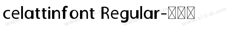 celattinfont Regular字体转换